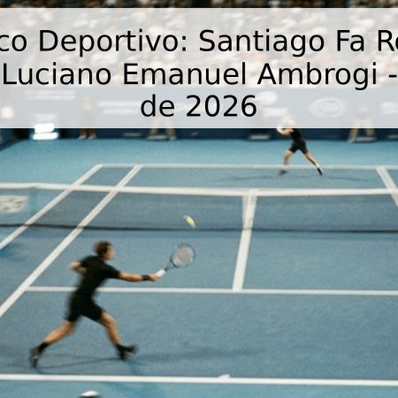 Pronóstico Deportivo: Santiago Fa Rodriguez Taverna vs. Luciano Emanuel Ambrogi – 11 de Junio de 2026