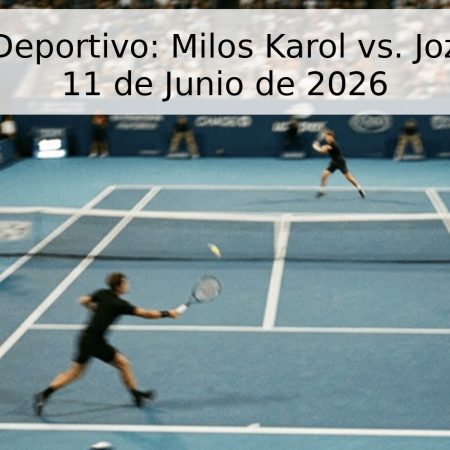 Pronóstico Deportivo: Milos Karol vs. Jozef Kovalik – 11 de Junio de 2026
