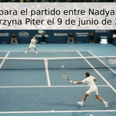 Pronóstico para el partido entre Nadya Kichenok y Katarzyna Piter el 9 de junio de 2026