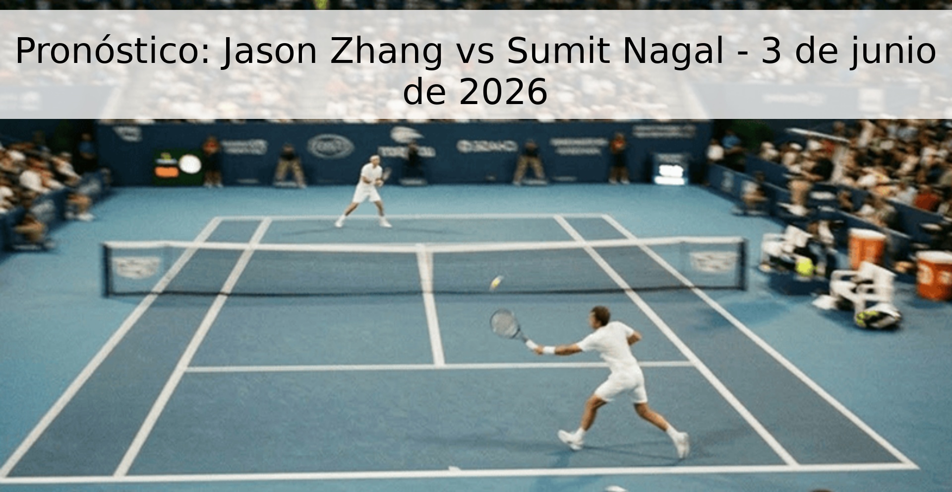 Pronóstico: Jason Zhang vs Sumit Nagal - 3 de junio de 2026